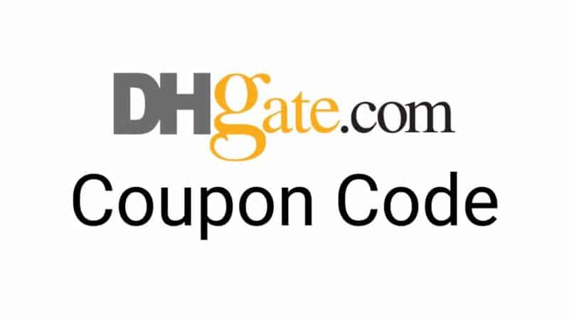 DHGATE COUPONS